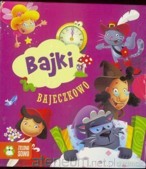 Bajki. Bajeczkowo Pakiet [KSIĄŻKA]