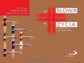 Od Słowa do Życia nr 10, październik 2017 [KSIĄŻKA]
