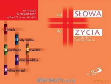 Od Słowa do Życia nr 9, wrzesień 2017 [KSIĄŻKA]