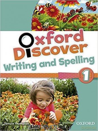 Oxford Discover 1 Writing and Spelling [KSIĄŻKA]