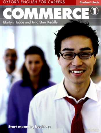 Oxford English for Careers. Commerce 1 podręcznik [KSIĄŻKA]
