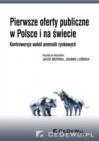 Pierwsze oferty publiczne w Polsce i na świecie [KSIĄŻKA]