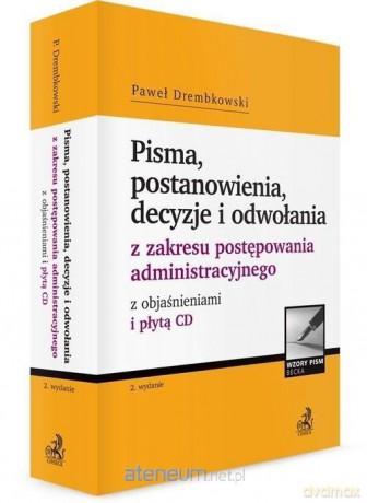 Pisma, postanowienia, decyzje i odwołania - Paweł Drembkowski [KSIĄŻKA]
