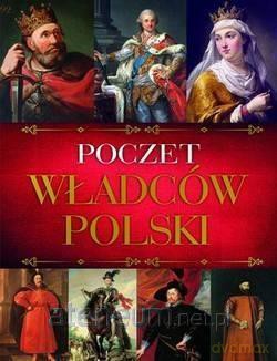 Poczet władców Polski [KSIĄŻKA]