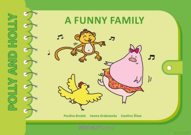 Polly and Holly cz. 3 A Funny Family [KSIĄŻKA]