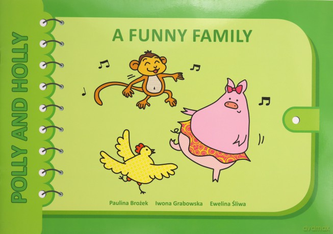 Polly and Holly cz. 3 A Funny Family [KSIĄŻKA]