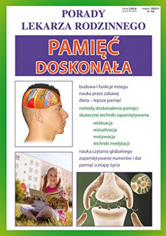 Porady lekarza rodzinnego. Pamięć doskonała Nr 116 [KSIĄŻKA]