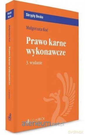 Prawo karne wykonawcze [KSIĄŻKA]