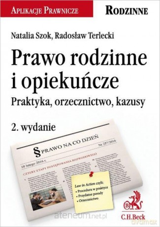 Prawo rodzinne i opiekuńcze [KSIĄŻKA]