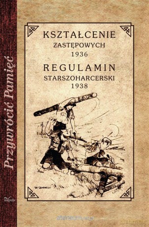 Przywrócić Pamięć. Kształcenie zastępowych 1936 [KSIĄŻKA]