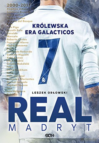 Real Madryt - Leszek Orłowski [KSIĄŻKA]