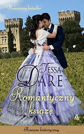 Romantyczny książę - Tessa Dare [KSIĄŻKA]