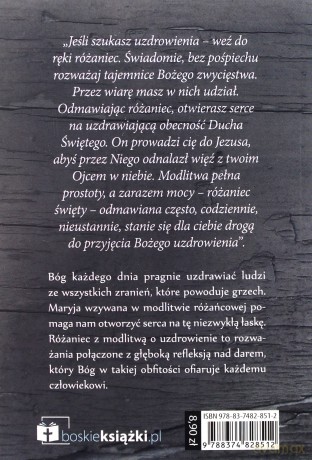 Różaniec z modlitwą o uzdrowienie - Bożena Maria Hanusiak [KSIĄŻKA]
