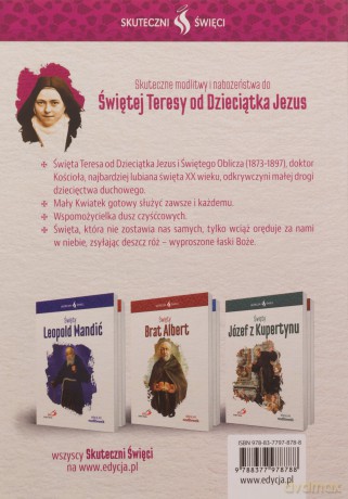 Skuteczni Święci. Święta Teresa od Dzieciątka Jezu [KSIĄŻKA]
