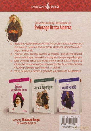 Skuteczni Święci. Święty Brat Albert [KSIĄŻKA]