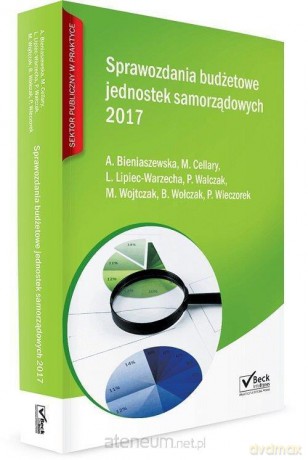 Sprawozdania budżetowe jednostek samorząd. 2017 [KSIĄŻKA]