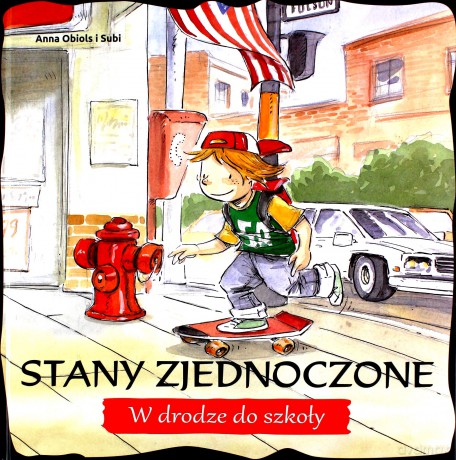 Stany Zjednoczone - Anna Obiols [KSIĄŻKA]