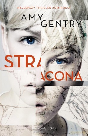 Stracona - Amy Gentry [KSIĄŻKA]