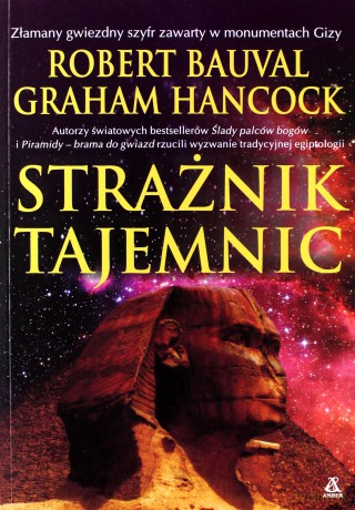 Strażnik tajemnic - Robert Bauval, Graham Hancock [KSIĄŻKA]