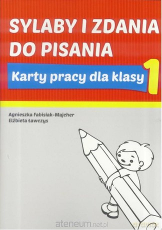 Sylaby i zadania dla klasa 1 Karty Pracy [KSIĄŻKA]
