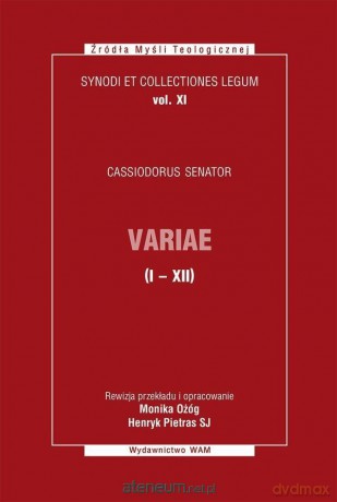 Synody i kolekcje praw (Tom XI) Variae (I-XII) [KSIĄŻKA]