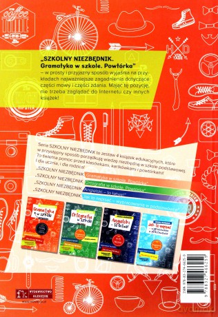 Szkolny niezbędnik. Gramatyka w szkole. Powtórka [KSIĄŻKA]