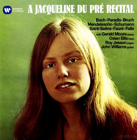 Jacqueline Du Pre & Gerald Moore & Roy Jesson & Ronald Kinloch Anderson & Osian Ellis & John Williams: A Jacqueline Du Pre Recital [CD]