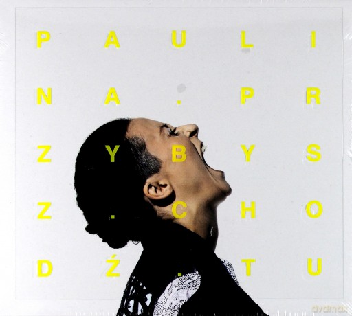 Paulina Przybysz: Chodź Tu [CD]