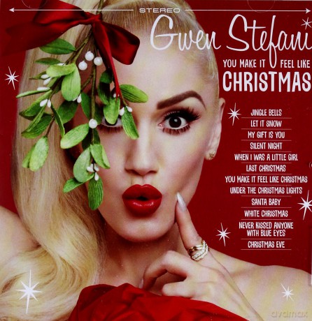 Gwen Stefani: You Make It Feel Like Christmas [CD]
