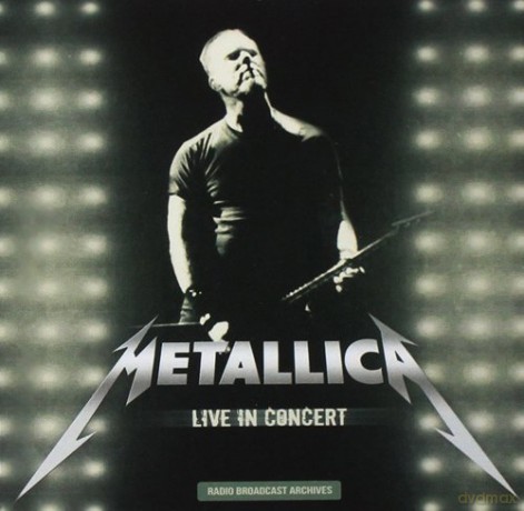 Metallica: Live In Concert [CD]