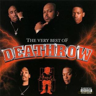 The Very Best Of Death Row (Explicit Version) [CD]