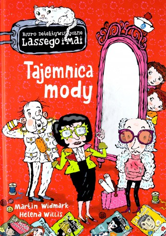 Biuro detektywistyczne Lassego i Mai (Tom 25) - Tajemnica mody - Martin Widmark, Helena Willis [KSIĄŻKA]