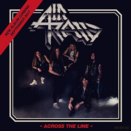 Air Raid: Across The Line [CD]