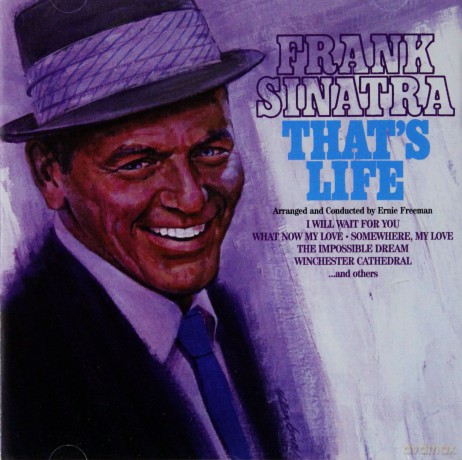 Frank Sinatra: That's Life [CD]