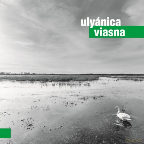 Ulyanica: Viasna [CD]