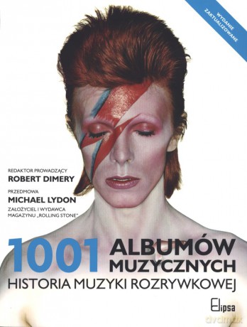 1001 albumów muzycznych. Historia muzyki rozrywkowej - Robert Dimery [KSIĄŻKA]