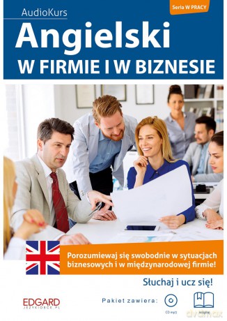 Angielski w firmie i w biznesie [KSIĄŻKA]