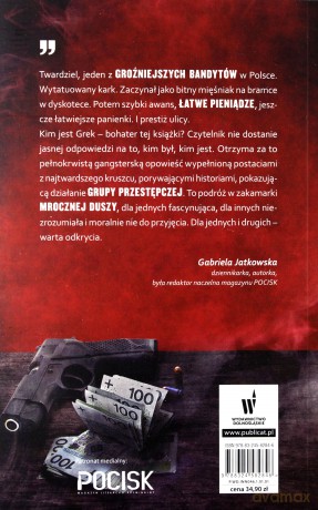 Byłem gangsterem. Prawdziwa historia - Grek [KSIĄŻKA]