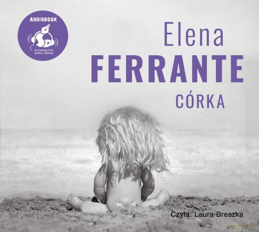 Córka - Elena Ferrante [AUDIOBOOK]