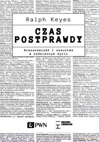 Czas postprawdy, Nieszczerość i oszustwa w codziennym życiu - Ralph Keyes [KSIĄŻKA]