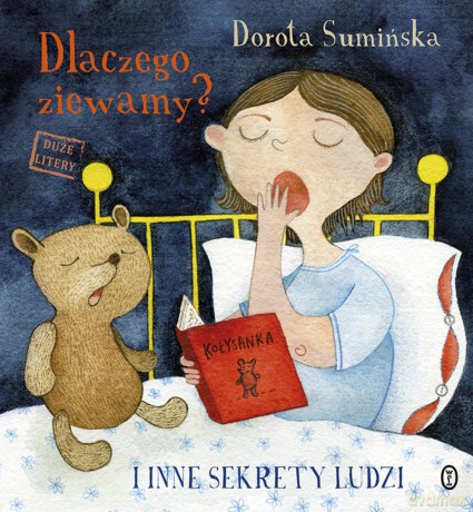 Dlaczego ziewamy i inne sekrety ludzi - Dorota Sumińska [KSIĄŻKA]
