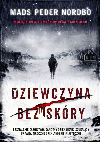 Dziewczyna bez skóry - Mads Peder Nordbo [KSIĄŻKA]