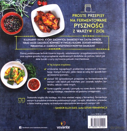 Fermentacja warzyw. Pomysłowe przepisy na fermentowanie 64 warzyw i ziół - Kirsten Shockey [KSIĄŻKA]