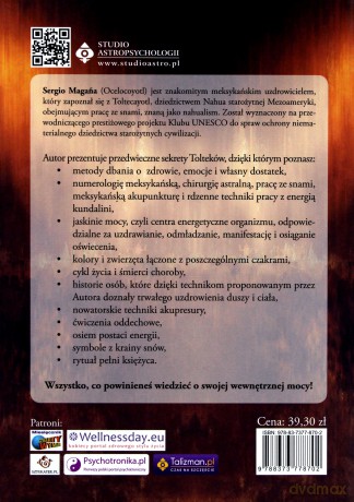 Jaskinie mocy. Czakry tolteków. Przywracanie zdrowia i młodości technikami energetycznymi meksykańskich szamanów - Sergio Magana Ocelocoyotl [KSIĄŻKA]