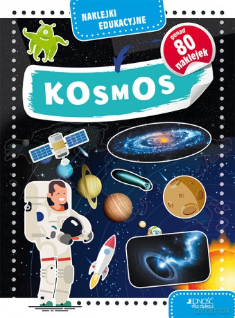 Kosmos. Naklejki edukacyjne [KSIĄŻKA]