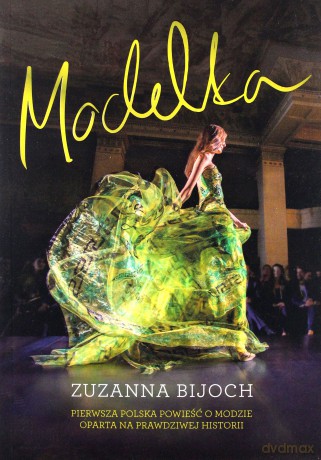 Modelka - Zuzanna Bijoch [KSIĄŻKA]