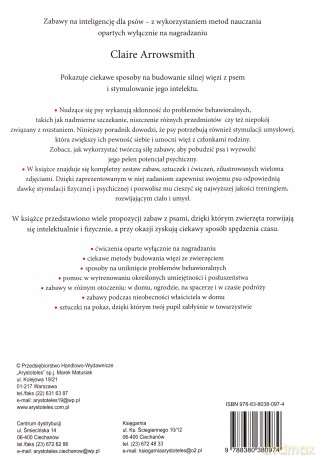 Mój przyjaciel pies. Zabawa, tresura, dyscyplina - Claire Arrowsmith [KSIĄŻKA]