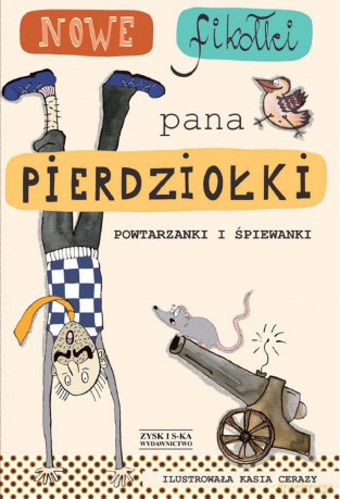Nowe fikołki pana Pierdziołki - Tadeusz Zysk [KSIĄŻKA]