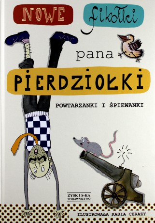 Nowe fikołki pana Pierdziołki - Tadeusz Zysk [KSIĄŻKA]