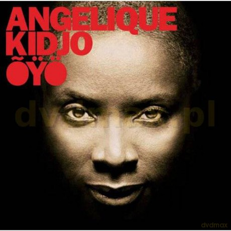 Angelique Kidjo: Oyo [CD]